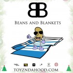 [TNDH22] “BEANS and BLANKETS” collection for the HOMELESS!